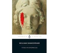 William Shakespeare Titus Andronicus (Tascabile)