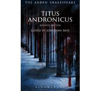 William Shakespeare Titus Andronicus (Tascabile) Arden Shakespeare Third Series