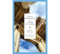 William Shakespeare Titus Andronicus & Timon of Athens (Tascabile)