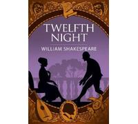 William Shakespeare Twelfth Night (Tascabile) Arcturus Shakespeare Editions