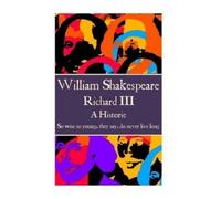 William Shakespeare William Shakespeare - Richard III (Tascabile)