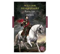 William Shakespeare Wolf Graf von Baudi König Lear / Macbeth: Drame (Tascabile)