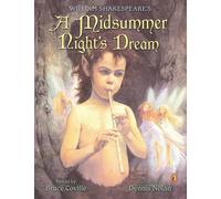William Shakespeare's a Midsummer Night's Dream
