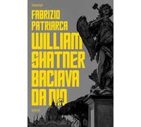 William Shatner baciava da dio