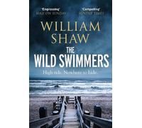 William Shaw The Wild Swimmers (Tascabile) DS Alexandra Cupidi