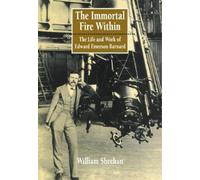 William Sheehan The Immortal Fire Within (Tascabile)