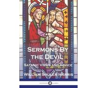 William Shuler Harris Sermons by the Devil (Tascabile)