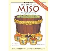 William Shurtleff The Book of Miso (Tascabile)