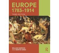 William Simpson Martin Jones Europe 1783-1914 (Tascabile)