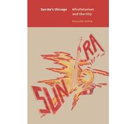 William Sites Sun Ra's Chicago (Copertina rigida)