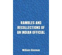 William Sleeman Rambles and Recollections of an Indian Official (Tascabile)