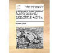 William Smith A new voyage to Guinea (Tascabile)