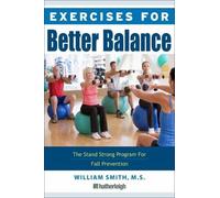 William Smith Exercises For Better Balance (Tascabile)