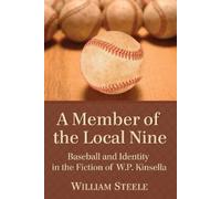 William Steele A Member of the Local Nine (Tascabile)