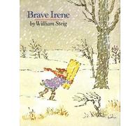 William Steig Brave Irene (Copertina rigida)