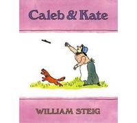 William Steig Caleb and Kate (Tascabile)