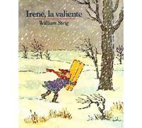 William Steig Irene, La Valiente (Tascabile) Mirasol /Libros Juveniles