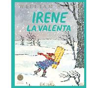 William Steig Kiko Amat Irene la valenta (Tascabile)
