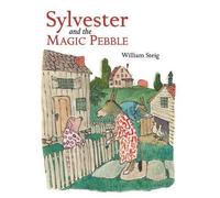 William Steig Sylvester and the Magic Pebble (Copertina rigida)