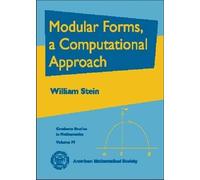 William Stein Modular Forms, a Computational Approach (Copertina rigida)