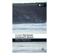 William Stephenson Fowles's The French Lieutenant's Woman (Tascabile)