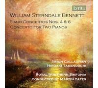 William Sterndale Ben William Sterndale Bennett: Piano Concertos Nos. 4 & 6 (CD)