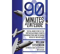 William Stevenson 90 Minutes at Entebbe (Tascabile)