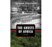 William Stevenson The Ghosts of Africa (Tascabile)