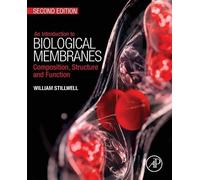 William Stillwell An Introduction to Biological Membranes (Tascabile)