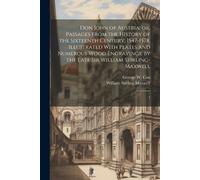 William Stirlin Don John of Austria; or, Passages From the History o (Tascabile)