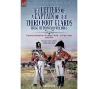William Stother The Letters of a Captain of the Third Foot Guards Du (Tascabile)