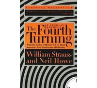 Neil Howe William Strauss The Fourth Turning (Tascabile)