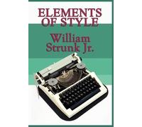 William Strunk Elements of Style (Tascabile)