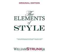 William Strunk The Elements of Style (Copertina rigida)
