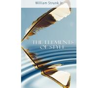William Strunk The Elements of Style (Copertina rigida)