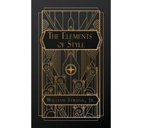 William Strunk The Elements of Style (Tascabile)