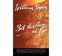 William Styron Set This House on Fire (Tascabile) Vintage International