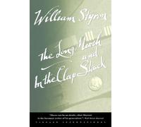 William Styron The Long March and In the Clap Shack (Tascabile)