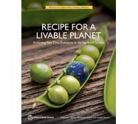 William Sutton Alexander Lotsch Ashesh Pras Recipe for a Livable Pla (Tascabile)