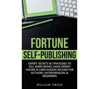 William Swain Fortune Self-Publishing (Tascabile)
