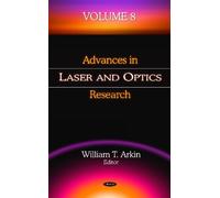 William T Arkin Advances in Laser & Optics Research (Copertina rigida)