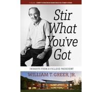 William T. Greer Stir What You've Got (Tascabile)