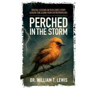 William T Lewis Perched in the Storm (Tascabile)