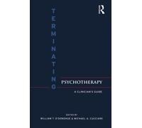 William T. O'Donohue Terminating Psychotherapy (Tascabile)