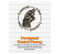 William T Powers Perceptual Control Theory (Tascabile)