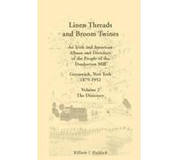 William T Ruddock Linen Threads and Broom Twines (Tascabile)