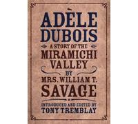 William T Savage Adèle Dubois (Tascabile)