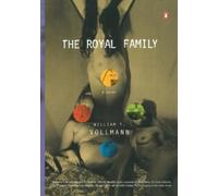William T. Vollmann The Royal Family (Tascabile)