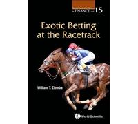 William T Ziemba Exotic Betting At The Racetrack (Tascabile)