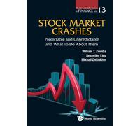 William T Ziemba Mik Stock Market Crashes: Predictable And Unpredict (Tascabile)